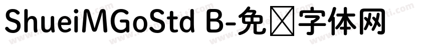 ShueiMGoStd B字体转换